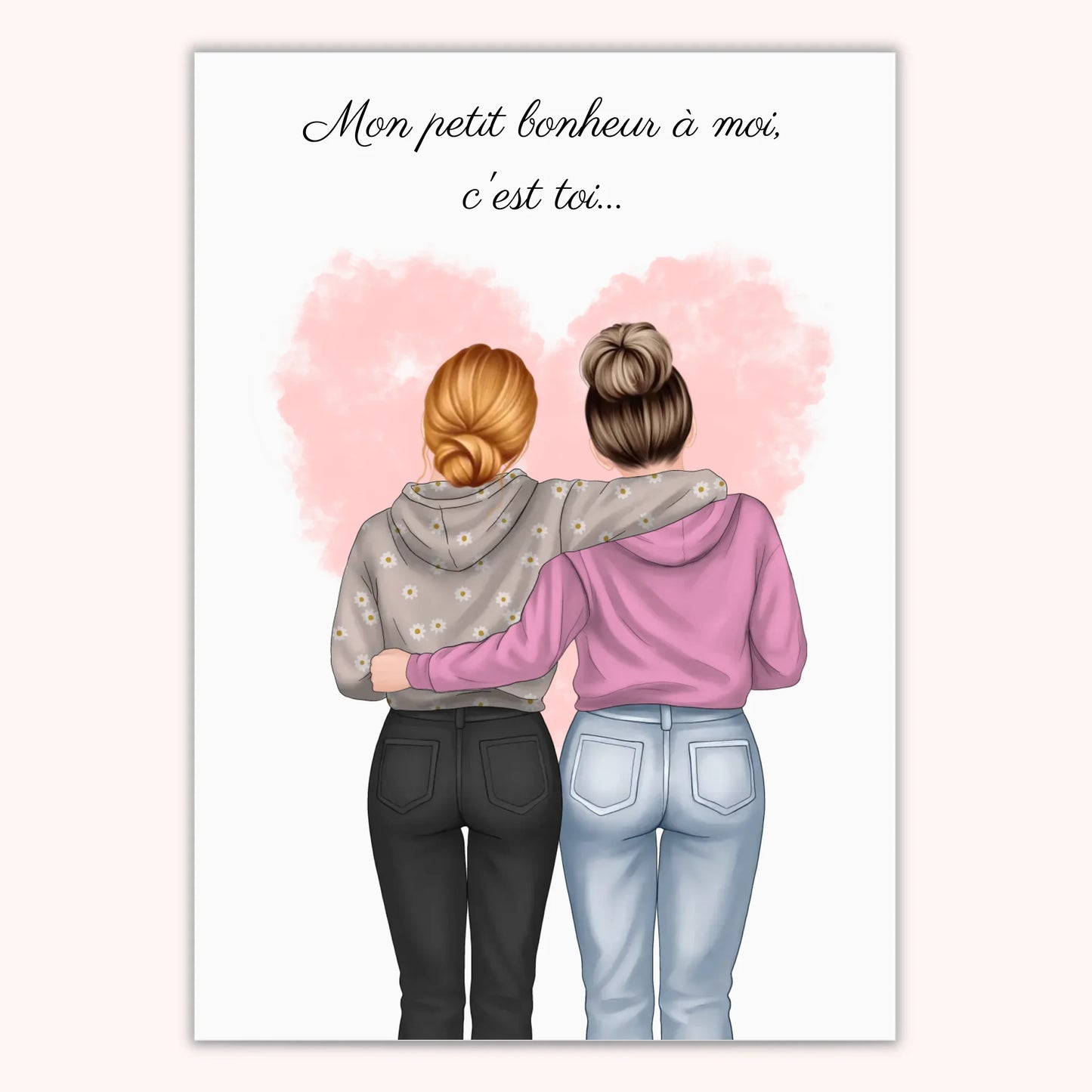 Affiche Personnalisée Couple Lesbien - Mon p'tit bonheur à moi, c'est toi...